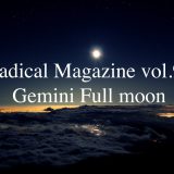Radical Magazine vol.94 双子座満月号 2021年12月19日
